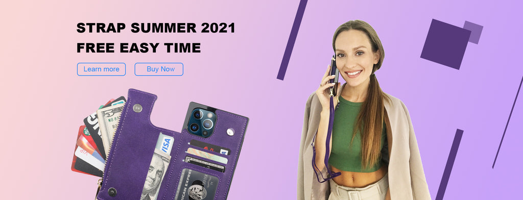 STRAP SERIES RELEASED SUMMER 2021